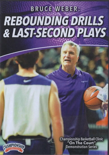 Rebounding Drills & Last Second Plays by Bruce Weber Instructional Basketball Coaching Video
